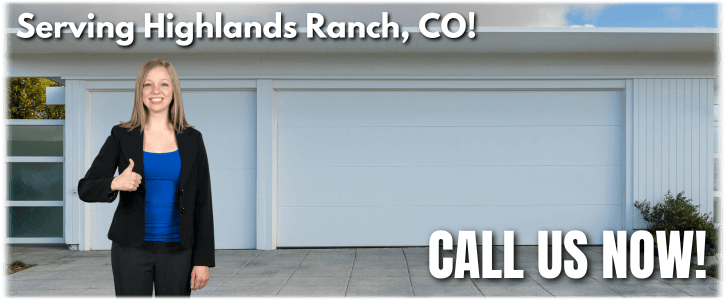 Garage Door Repair Highlands Ranch CO